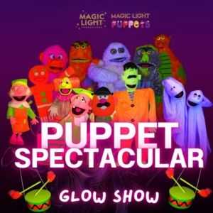 Puppet Spectacular Glow Show